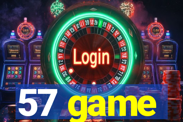 57 game